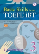 Basic Skills for the TOEFL® iBT - Listening 3 + 3 CD Audio Basic Skills for the TOEFL® iBT - Listening 3 + 3 CD Audio